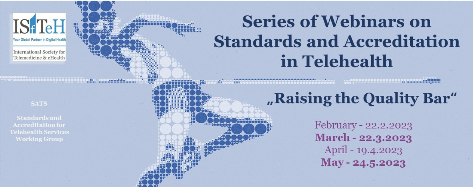 Raising the Quality Bar – Webinar on Standards and Accreditation in Telehealth